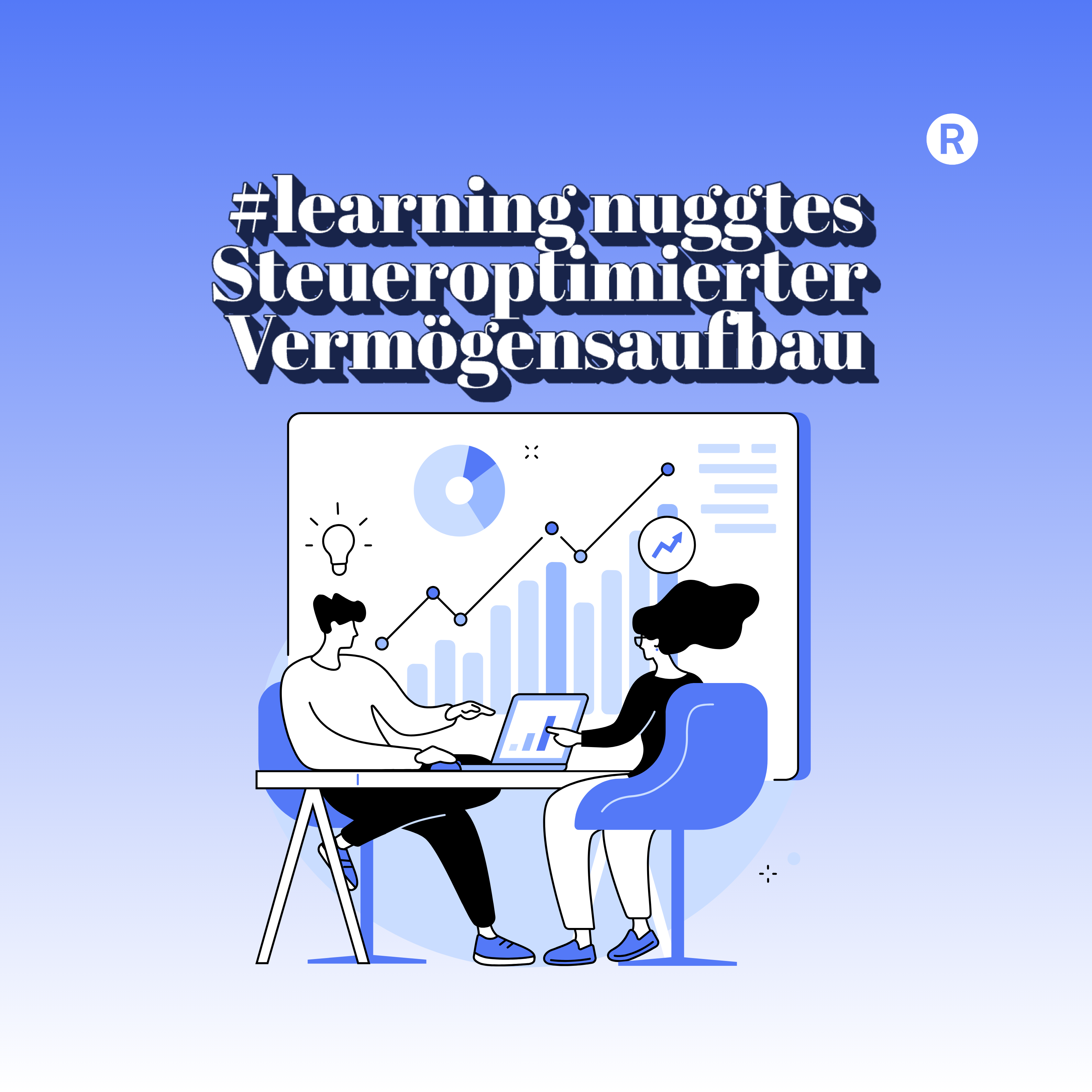 #learning nuggets - Steueroptimierter Vermögensaufbau - Mehr aus Ihrem Geld machen